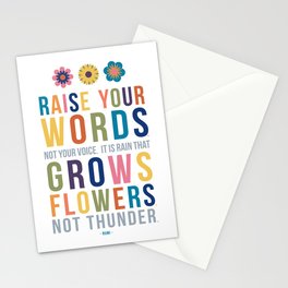 Raise Your Words, Not Your Voice Rumi Quote Art Stationery Cards