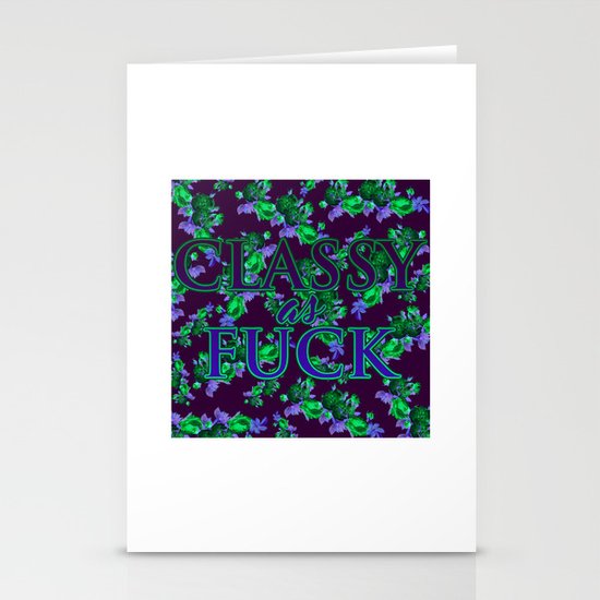 Classy as Fuck Stationery Cards