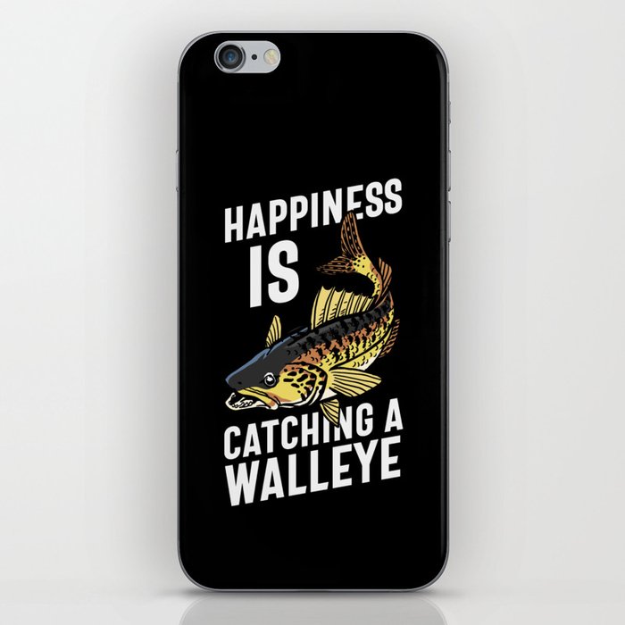 Happiness Is Catching A Walleye iPhone Skin