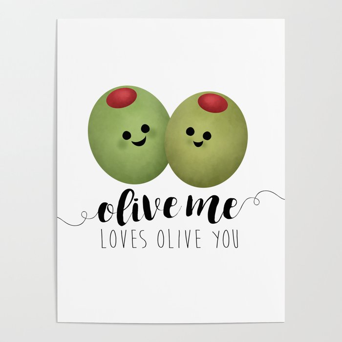 Olive Me Loves Olive You Poster