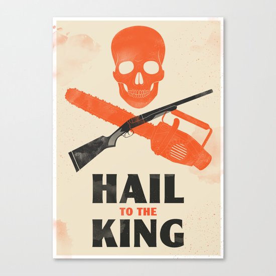 Hail to the King! Canvas Print
