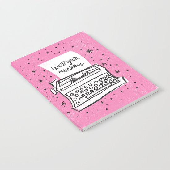 Write your own story. Notebook