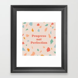 Progress Not Perfection - Terrazzo Pattern Framed Art Print