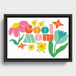 Cool Mom Framed Canvas