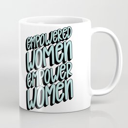 Empower Women Coffee Mug