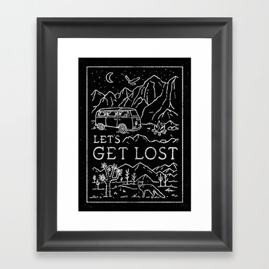 Lets Get Lost (Bw) Framed Art Print by WEAREYAWN : Society6