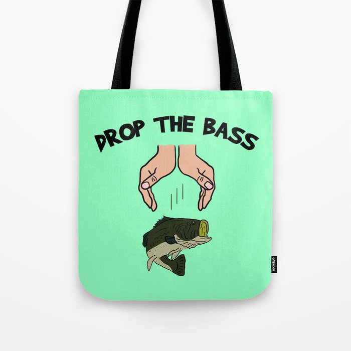 Drop The Bass Tote Bag