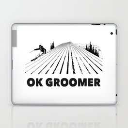 Ok Boomer Ok Groomer Skiing Laptop Skin