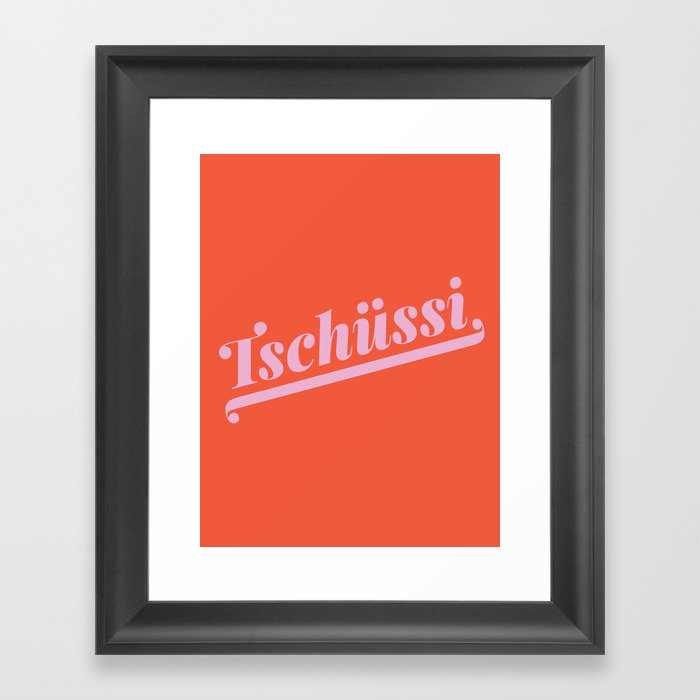 Tschüssi German Type Print - Red & Pink Framed Art Print