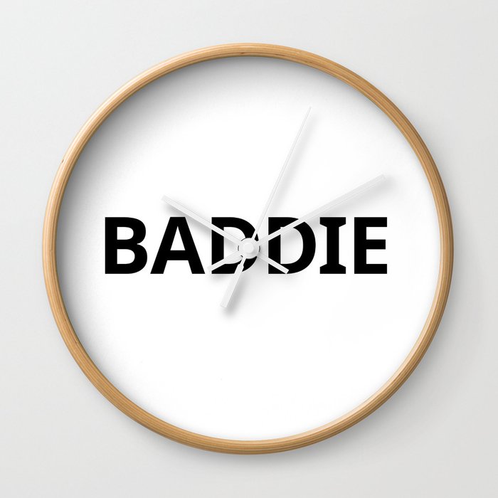 BADDIE Wall Clock