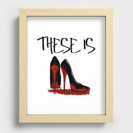 These is Red Bottoms Recessed Framed Print