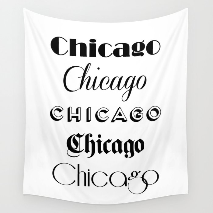Chicago City Quote Sign, Calligraphy Text Art, Large Printable Photography, World City Print Wall Tapestry