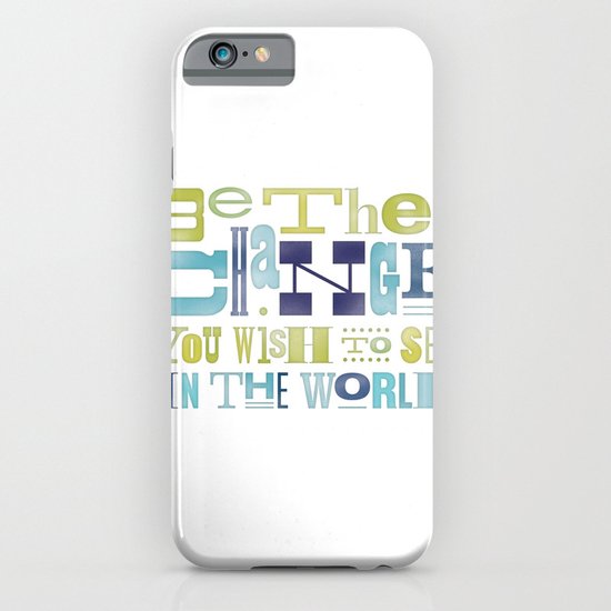 Be The Change iPhone & iPod Case