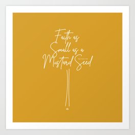 Mustard Seed 1 Art Print