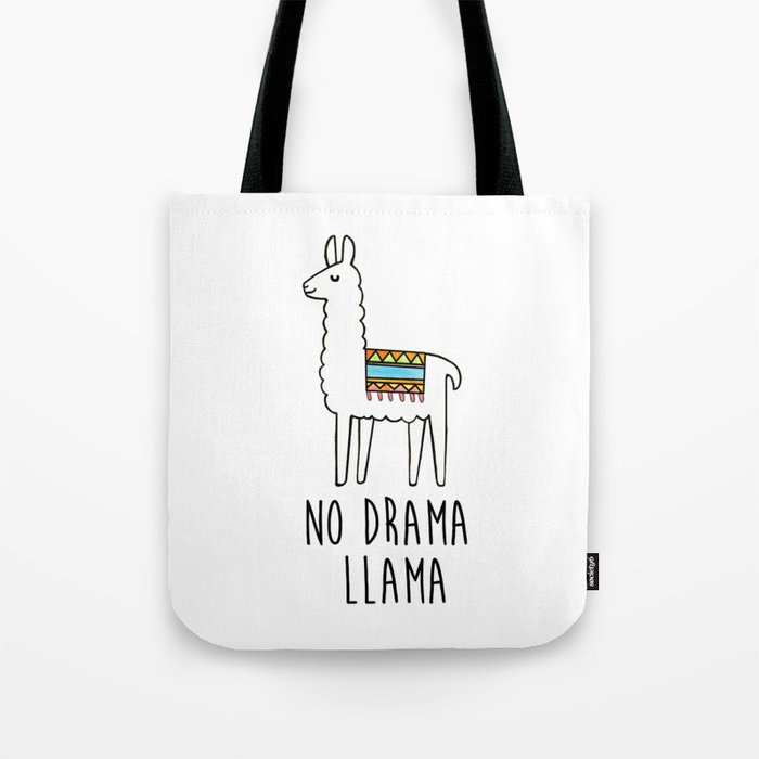 No Drama llama Tote Bag