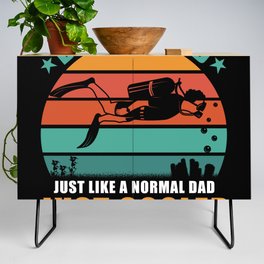 Diver Dad like a normal Dad except much cooler Credenza