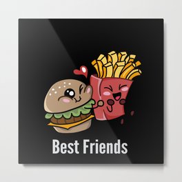 Best Friends Funny and Cute Burger and Fries Metal Print