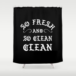 So Fresh & Clean B Shower Curtain