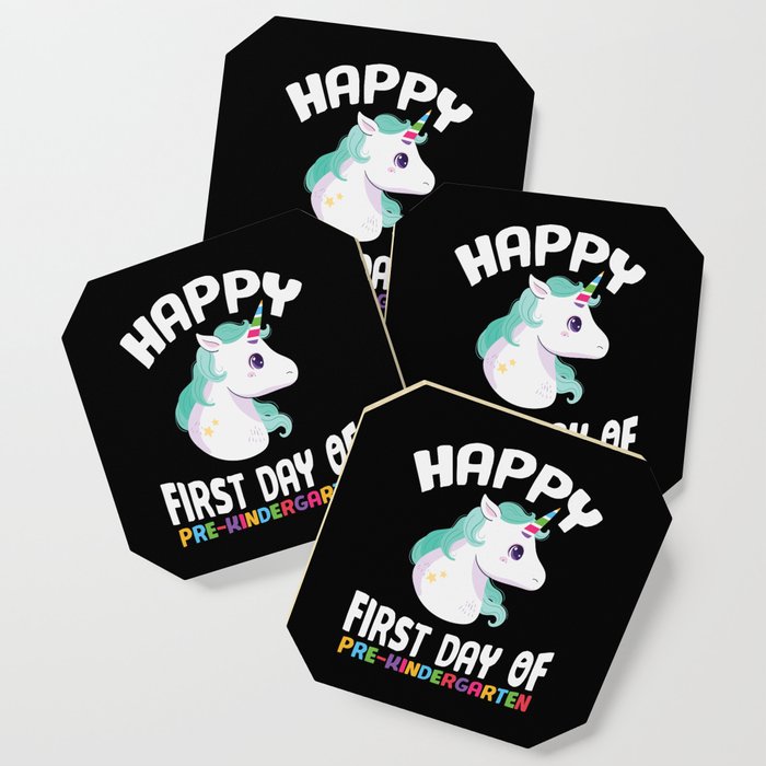 Happy First Day Of Pre-Kindergarten Unicorn Coaster