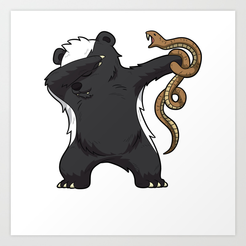 Dabbing Honey Badger Fighting Snake Art Print By Born Design Society6