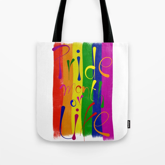 Pride Life Tote Bag