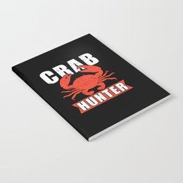 Crab Hunter Great Seafood Boil Crawfish Boil Notebook