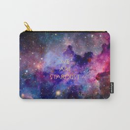 We Are Stardust Carry-All Pouch