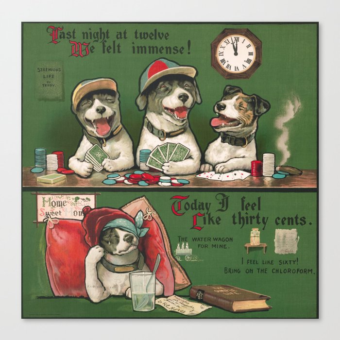 Katzenjammer - Dog With A Hangover - Today I Feel Like Thirty Cents - 1905 Canvas Print