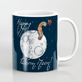 Happy Worm Moon! Coffee Mug