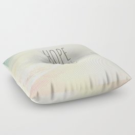 HOPE ANCHORS THE SOUL  Floor Pillow
