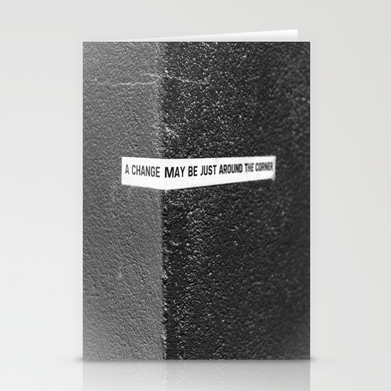 A change Stationery Cards