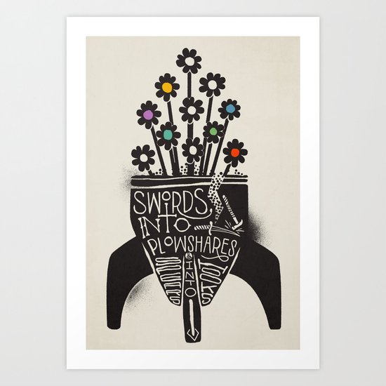 Swords Into Plowshares Art Print