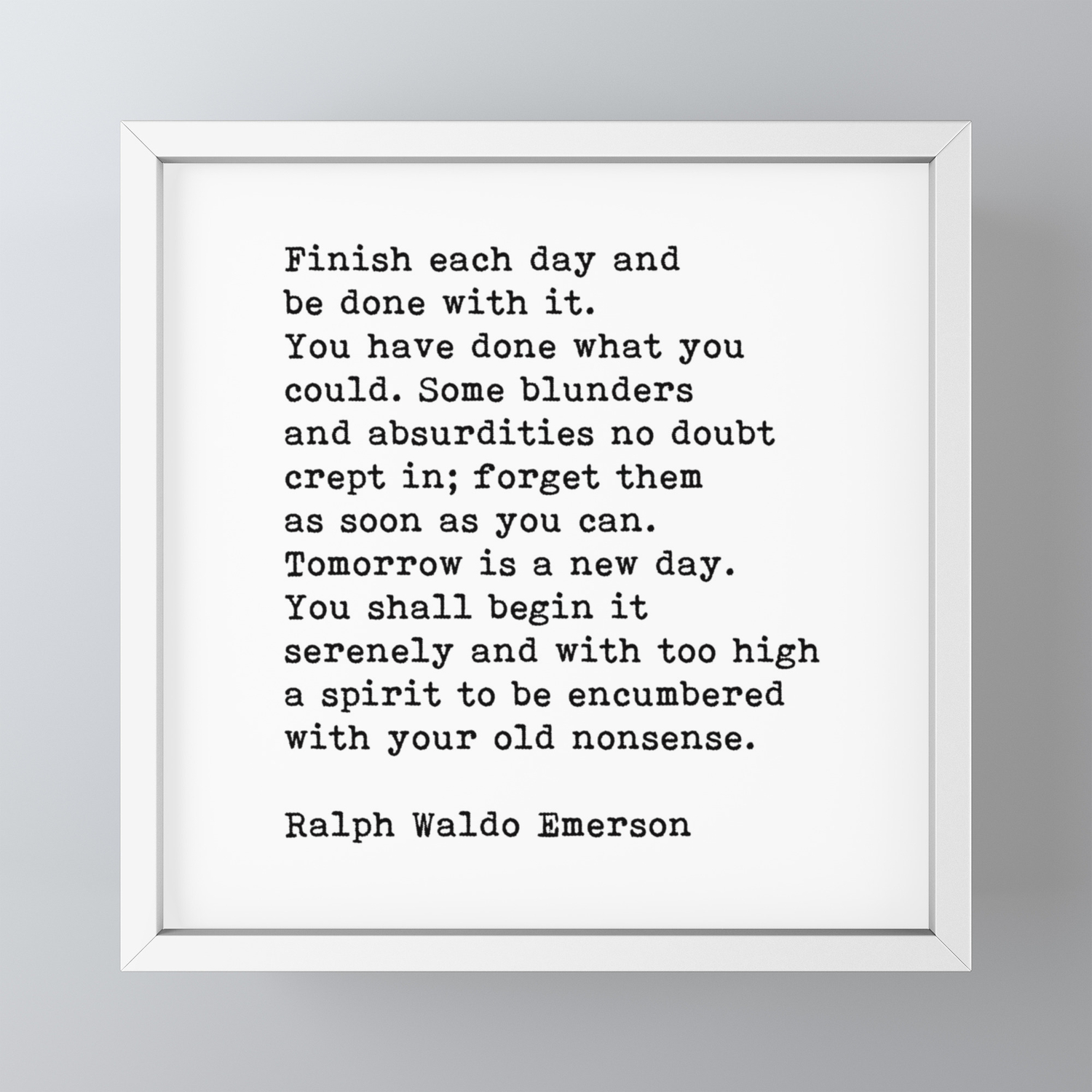 Finish Each Day, Ralph Waldo Emerson, Motivational Quote Framed Mini Art  Print by The Art Shed | Society6