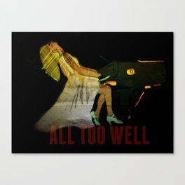 all too well Canvas Print