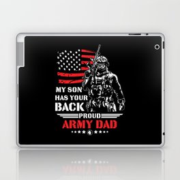 My Son Has Your Back Proud Army Dad Laptop Skin