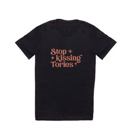 Stop Kissing Tories T Shirt