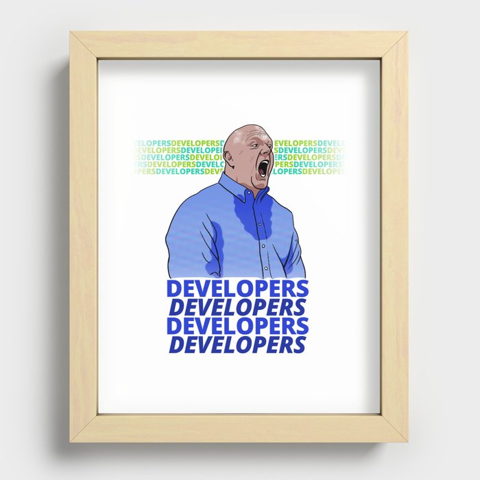 Steve Ballmer: Developers Developers! Recessed Framed Print