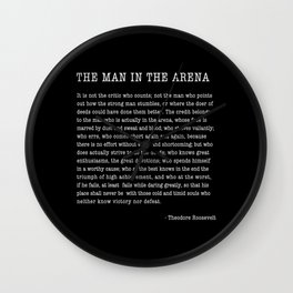The Man In The Arena, Theodore Roosevelt Quote, Wall Clock