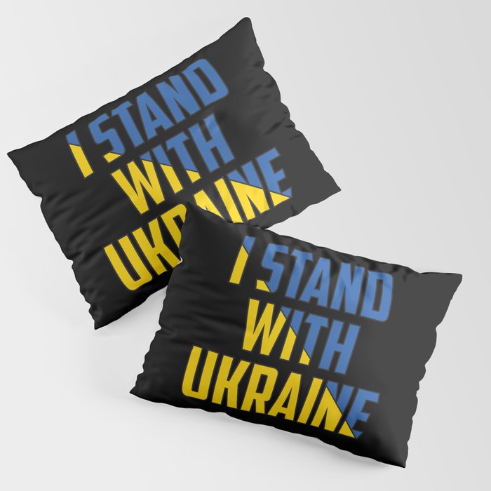 I Stand With Ukraine Pillow Sham