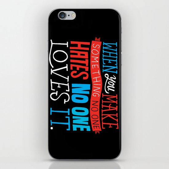 No One Loves It. iPhone & iPod Skin