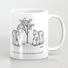 Forgetful Squirrel Coffee Mug