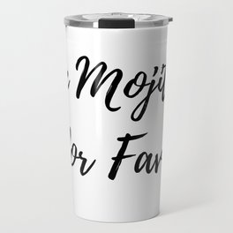 Un Mojito Por Favor Travel Mug