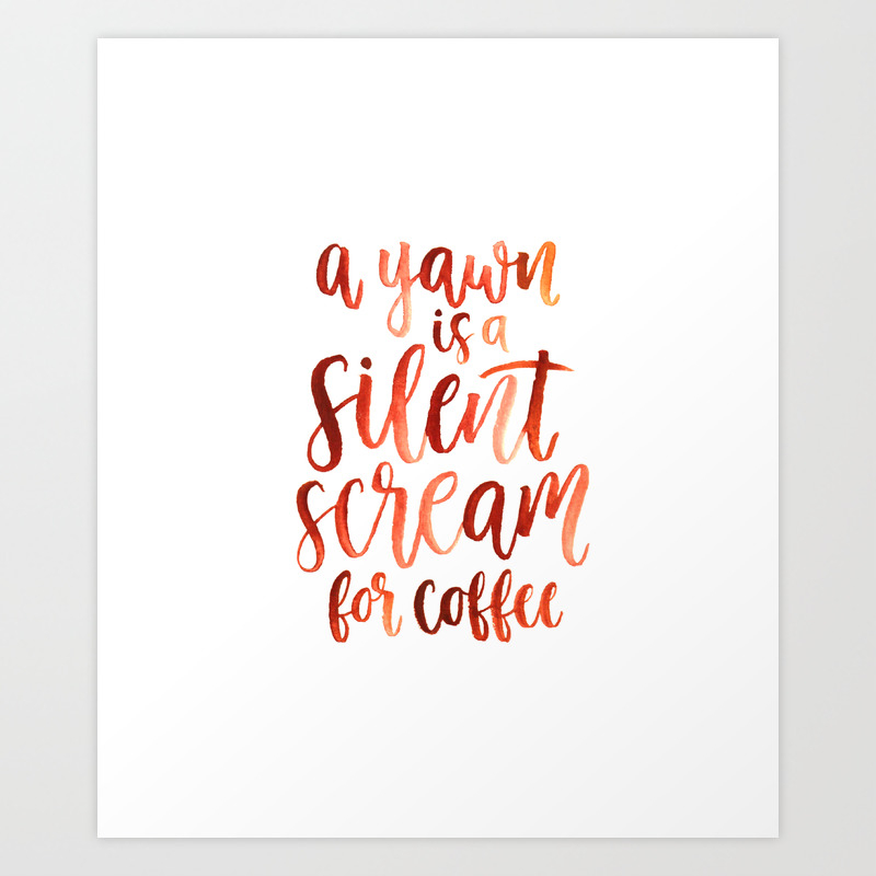 Doryti A Yawn is A Silent Scream for Coffee Women Sweatshirt tee