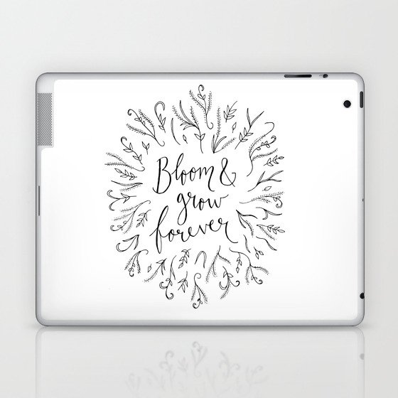 Bloom and Grow Forever Laptop & iPad Skin