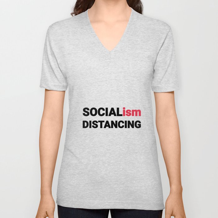 socialism distancing V Neck T Shirt