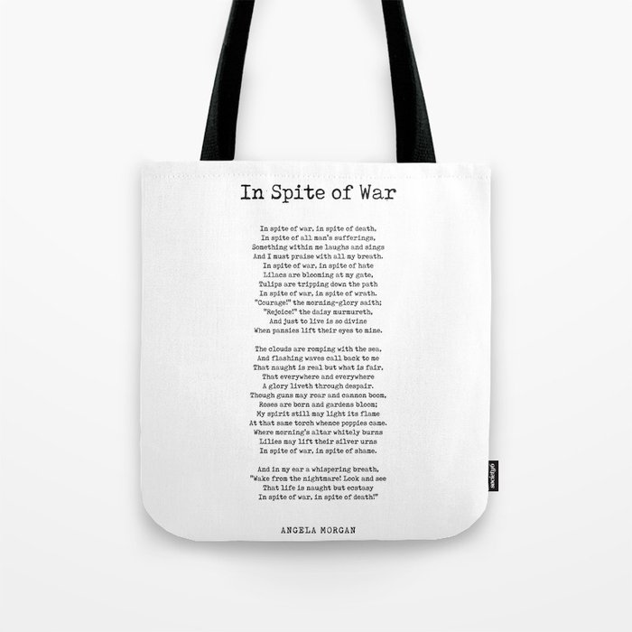 In Spite Of War - Angela Morgan Poem - Literature - Typewriter Print 1 Tote Bag