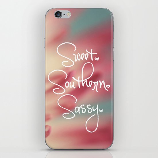 Sweet. Southern. Sassy. iPhone & iPod Skin
