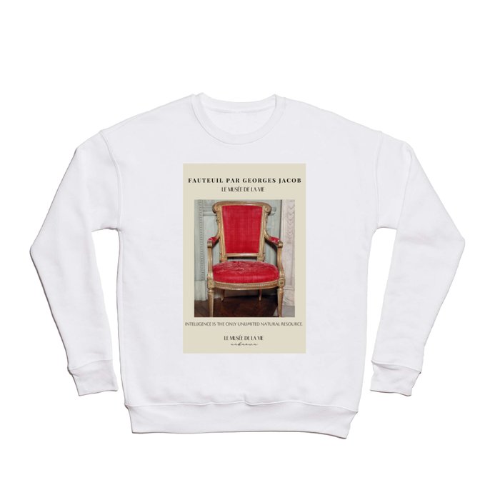 Vintage designer chair | Inspirational quote 8 Crewneck Sweatshirt