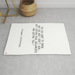 Thomas Jefferson quote Rug | President, Graphicdesign, Motivational, Inspirational, Oldstyle, Quote, Ink, Inspireme, Typography, Trend 