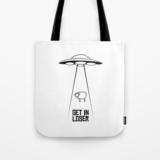 GetInLoser. Tote Bag